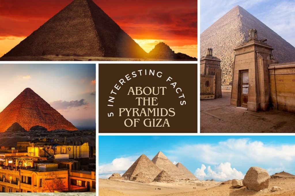 Facts About the Pyramids of Giza