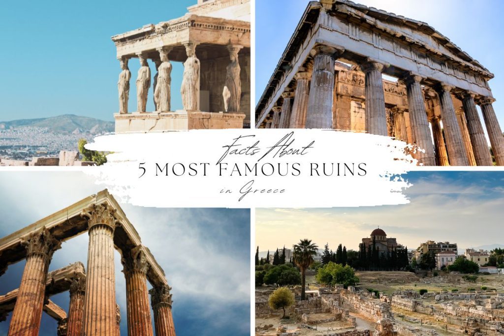 5 Most Famous Greek Ruins