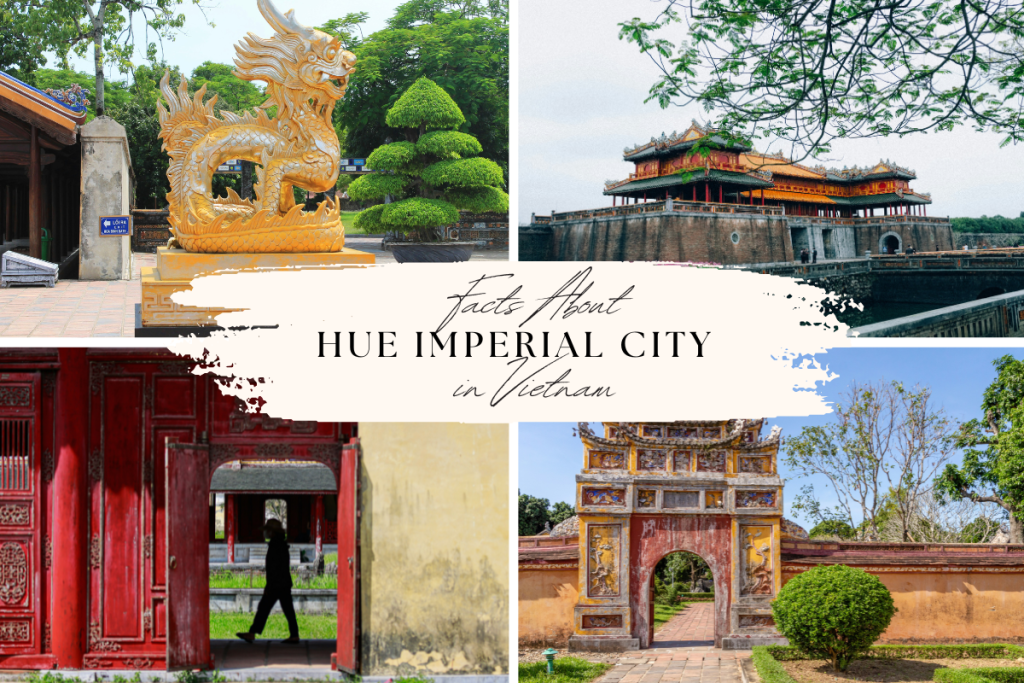 Facts and FAQs About Hue Imperial City Vietnam