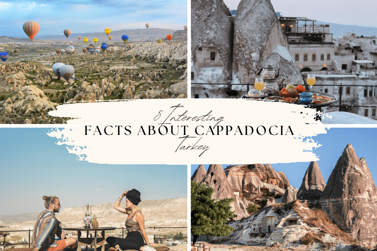 5 Interesting Facts About Cappadocia Turkey