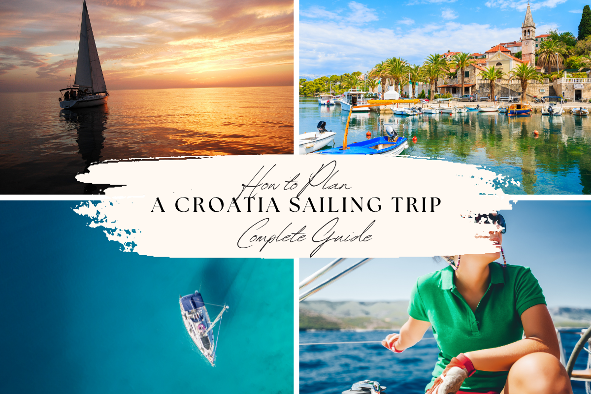 how to plan a Croatia sailing trip